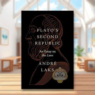the 柏拉图 Plato 法律篇 Second Laws Essay 第二个理想国：论 Republic 英文人文历史进口书籍图书外 原版 预售