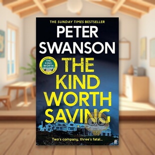 【预售】值得拯救的那种英文文学小说进口原版外版书精装The Kind Worth Saving Peter Swanson Faber & Faber书籍图书正版