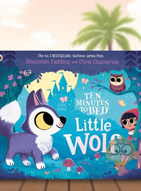 【现货】十分钟上床小狼英文儿童绘本虚构类进口原版外版书Fielding平装3岁-6岁TenMinutestoBedLittleWolfLadybird书籍图书正版