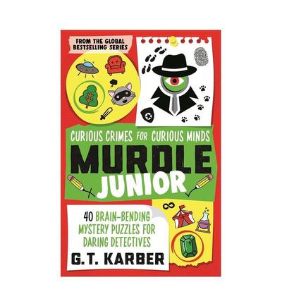 【现货】给好奇小脑袋的逻辑推理解谜 【Murdle Puzzle】Murdle Junior: Curious Crimes for Curious Minds原版英文生活