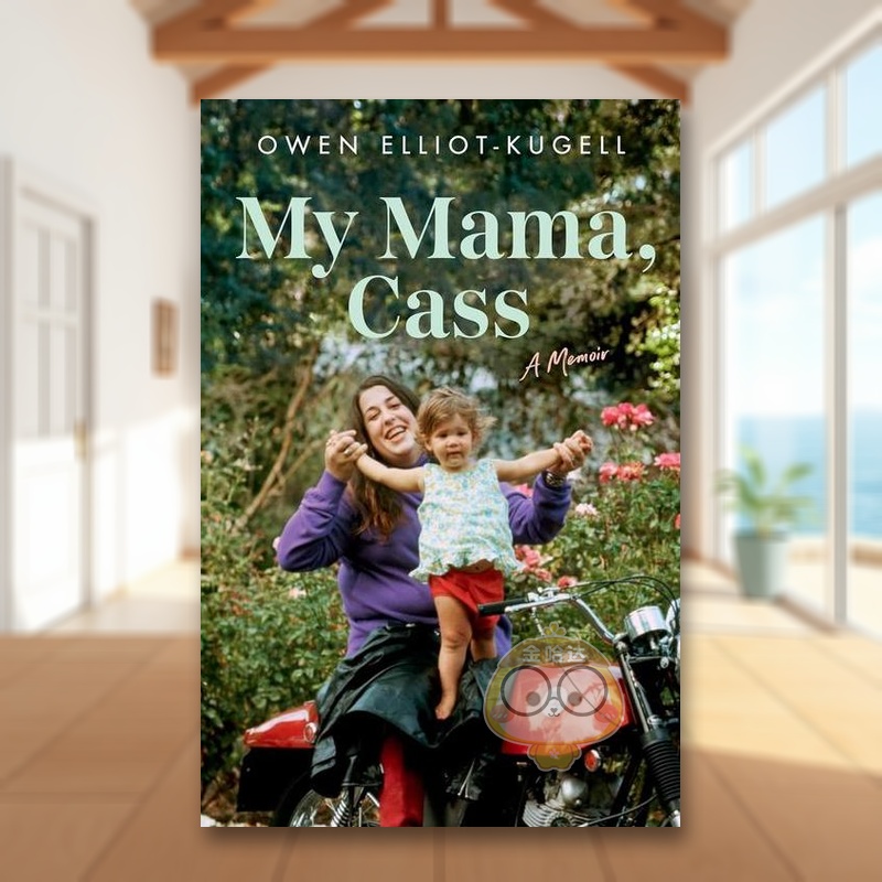 我的妈妈，卡斯：回忆录 My