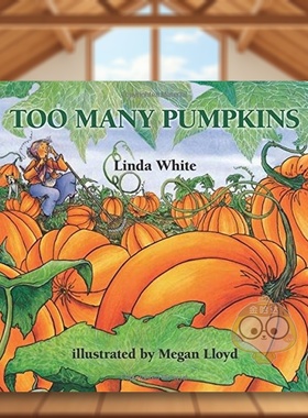 【预售】太多的南瓜 Too Many Pumpkins 原版英文儿童绘本进口书籍图书外版正版