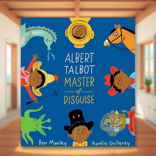 【现货】乔装打扮的阿尔伯特Albert Talbot Master of Disguise英文儿童绘本虚构类精装Ben Manley进口原版书Two Hoots9882书籍图
