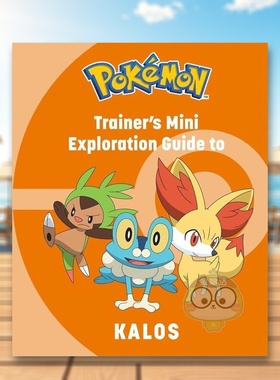 【预售】宝可梦：训练师迷你探索指南--卡洛斯地区英文插画原画设定集进口原版外版书14岁以上Pokémon: Trainer's Mini Explora书
