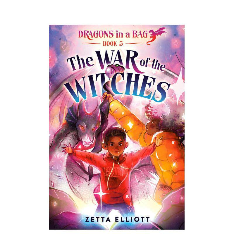 【预售】女巫之战（平装） The War of the Witches 英文进口原版儿童故事图书 中年级读物 都市奇幻系列Zetta Elliott illustrat