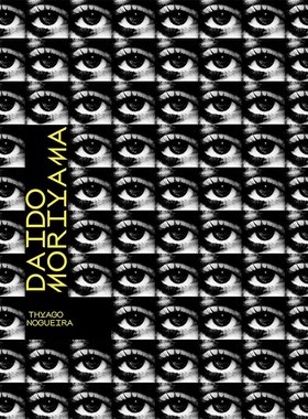 【现货】森山大道：摄影回顾 Daido Moriyama 英文原版黑白城市街头摄影作品集 精装艺术画册书籍 日本摄影师