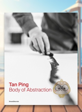 【预售】谭平：抽象本体 Tan Ping: Body of Abstraction 原版英文艺术画册画集进口书籍图书外版正版