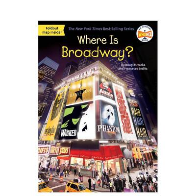【现货】百老汇在哪里? WHERE IS BROADWAY? 原版英文儿童章节书