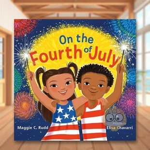 闪亮图画书英文儿童绘本节日庆典进口原版 The 现货 关于独立日 Sparkly Book书 书精装 七月四日 Fourth Picture July