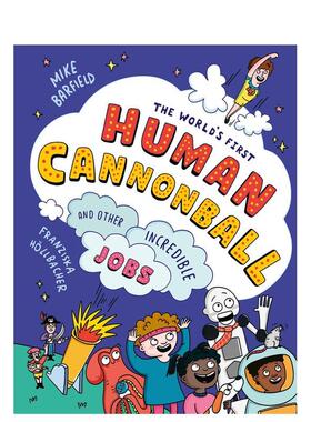 【预售】世界首位人体炮弹飞人 The World's First Human Cannonball 原版英文儿童绘本进口书籍图书外版正版