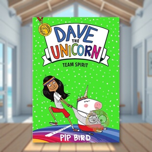 【预售】【独角兽戴夫】团队精神英文儿童章节书进口原版外版书平装【Dave the Unicorn】Team Spirit 2 Pip Bird Imprint书籍图书