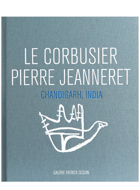 【现货】勒·柯布西耶 & 皮埃尔·让纳雷：昌迪加尔 印度 Le Corbusier & Pierre Jeanneret: Chandigarh  India 原版英文建筑师