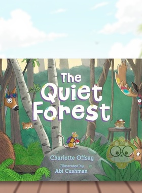 【预售】寂静的森林英文儿童绘本动物生态环保进口原版书精装6岁-9岁Quiet ForestPaula Wiseman书籍图书外版正版