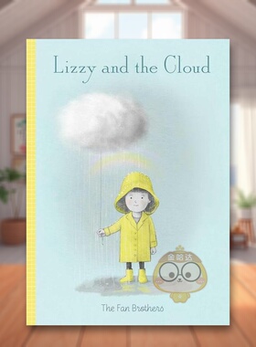 【预售】【范氏兄弟】莉兹和云（美版）英文儿童绘本插画师进口原版外版书精装Lizzy and the CloudEric FanSimon & Schuster书籍