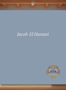 【预售】雅各布·哈纳尼:*新的画布作品英文外国美术当代进口原版外版书精装Jacob El Hanani: Recent Works on CanvasAcquavel书