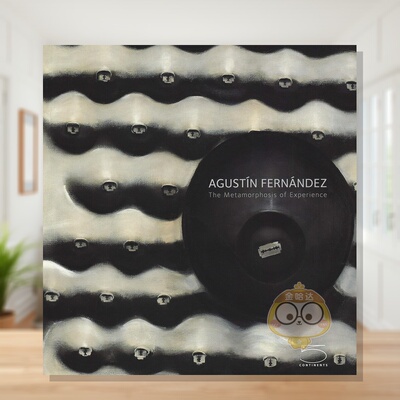 【预售】阿古斯丁·费尔南德斯 agustin Fernandez 原版英文艺术画册画集进口书籍图书外版正版