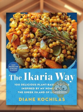 【预售】伊卡里亚之路The Ikaria Way英文餐饮精装进口原版书Diane Kochilas St. Martin's Press书籍图书外版正版