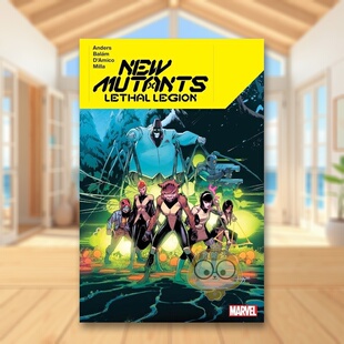 【预售】【Marvel】新变种人致命军团英文漫画简装进口原版书NEW MUTANTS LETHAL LEGION Javi Fernandez  Charlie Jane Anders书