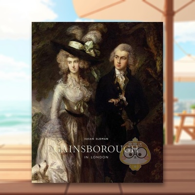 【预售】盖恩斯伯勒在伦敦Gainsborough in London英文外国美术15至18世纪Susan SlomanModern Art Press精装进口原版书95680书籍