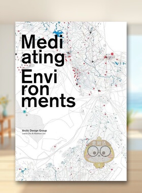 【预售】北极城市+调解环境 Arctic Cities + Mediated Environments 原版英文城市规划进口书籍图书外版正版