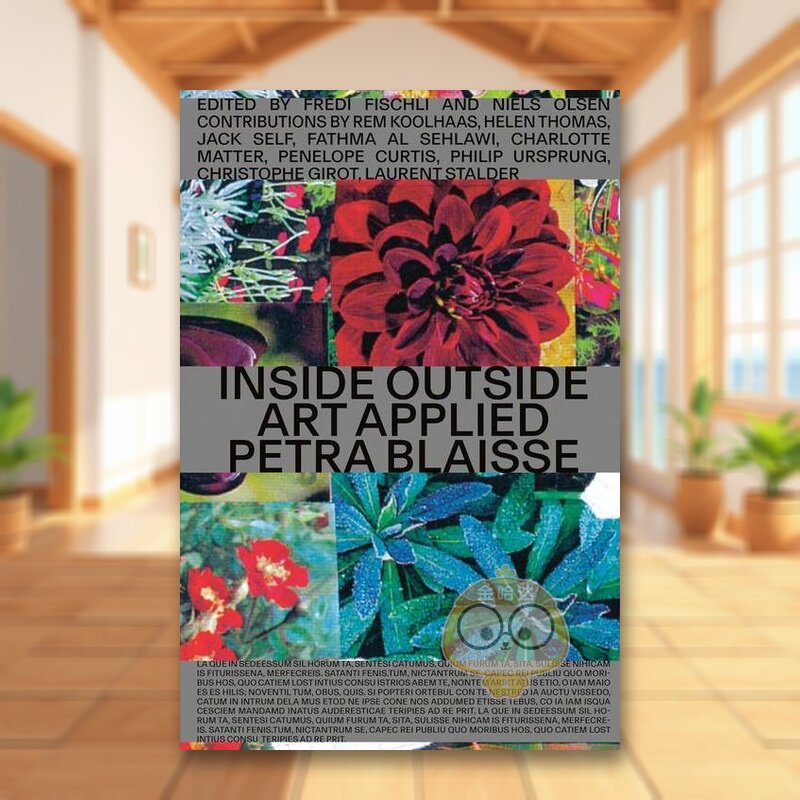 【预售】艺术应用：Inside Outside设计事务所/荷兰景观设计师佩特拉·布里斯英文建筑设计建筑师工作室进口原版图书Art Applied: