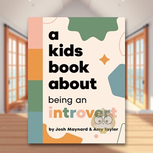 【预售】【给孩子的书】内向者的光芒 【A Kids Book About】Being an Introvert 原版英文青少年读物进口书籍图书外版正版