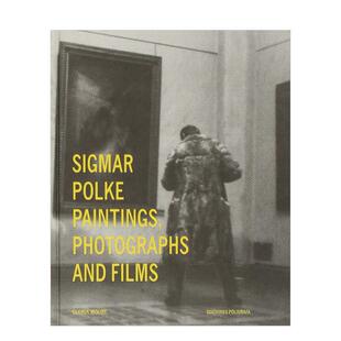 【预售】西格马尔·波尔克：绘画、摄影与电影 Sigmar Polke: Paintings， Photographs and Films 原版英文艺术画册画集进口书籍