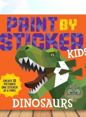 【现货】儿童贴纸绘画：恐龙英文贴纸书进口原版外版书简装14岁以上Paint by Sticker Kids: Dinosaurs WORKMAN PUBLISHING Work书