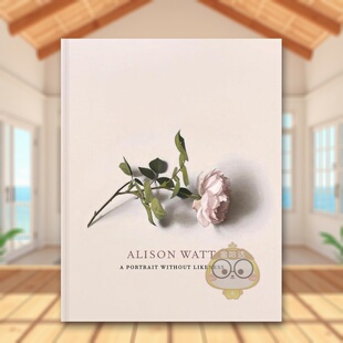 【预售】艾莉森瓦特一幅没有肖像的肖像Alison Watt英文艺术家艺术工作室Julie Lawson Tom NormNational Galleries of Scotland精