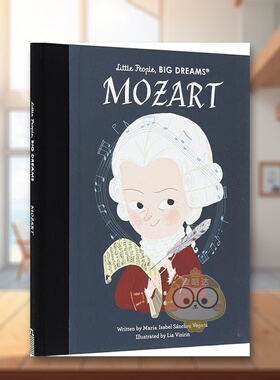 【现货】莫扎特英文儿童绘本人物传记进口原版外版书精装3-6周岁【Little People, Big Dreams】MozartMaria Isabel Sanchez Veg书
