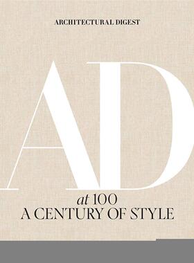 【预售】100年建筑文摘:一个世纪的风格 Architectural Digest at 100: A Century of Style 原版英文建筑设计进口书籍图书外版正