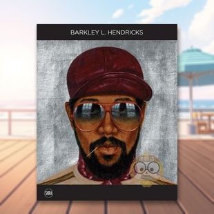 外版 书精装 14岁以上Barkley HendricksZoé 美国具象画家巴克利.L.亨德里克斯英文艺术家艺术工作室进口原版 WhitleyS书 预售