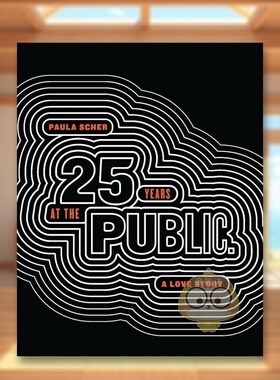 【预售】宝拉·雪儿：在公共领域的25年 Paula Scher: 25 Years at the Public 原版英文字体图案标志设计进口书籍图书外版正版