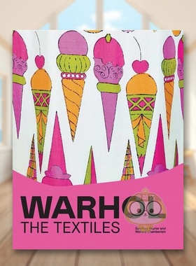【现货】沃霍尔纺织品英文时尚综合进口原版图书Warhol The Textiles精装Geoffrey Rayner yale university press书籍外版正版