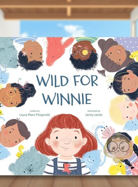 【现货】温妮的行为有点野英文儿童绘本自我认知情绪管理进口原版书精装Wild For Winnie Laura Marx Fitzgerald著Dial Books出版
