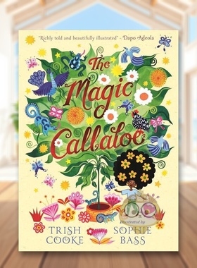 【预售】神奇的长发姑娘英文儿童绘本虚构类进口原版书精装The Magic Callaloo Trish Cooke Walker Books UK书籍图书外版正版
