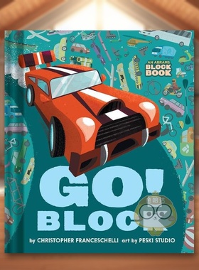 【现货】交通工具书【Block】Go Block英文儿童绘本IP系列3-6岁纸板书Franceschelli  Christopher进口原版书Abrams Appleseed978