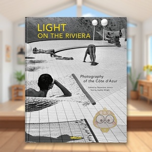 【现货】里维埃拉的光蔚蓝海岸的摄影Light on the Riviera英文摄影集综合作品Sophie Wright精装teNeues进口原版书书籍图书外版正