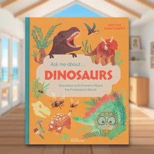 问答英文儿童绘本知识百科进口原版 Na书 Ask 预售 关于恐龙和史前世界 书精装 外版 Dinosaursgestalten About… 6周岁