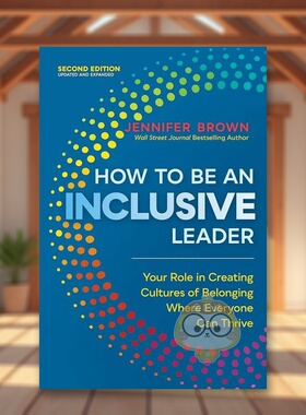 【预售】如何成为包容性的领导者How To Be An Inclusive Leader英文商业行销平装进口原版书Brown  Jennifer Berrett-Koehler书籍