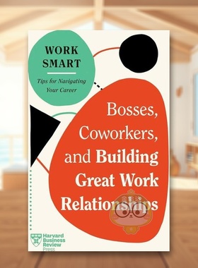 【预售】老板同事以及建立良好的工作关系（《哈佛商业评论》智慧工作系列）英文商业行销进口原版外版书平装14岁以上Bosses, Co书