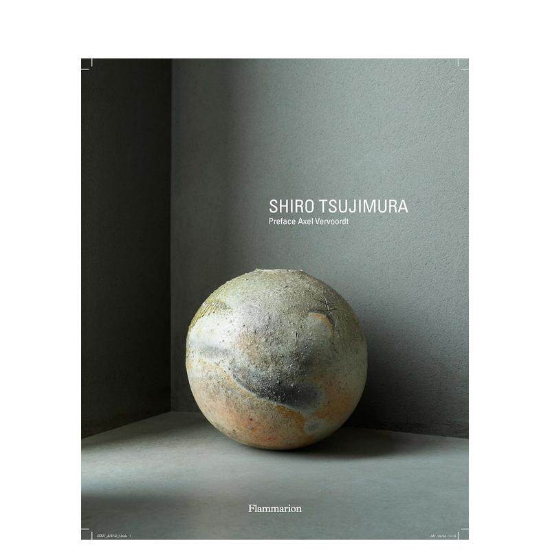 【预售】辻村史朗:陶艺与绘画 Shiro Tsujimura : Ceramic Art and Painting 英文艺术家 工作室原版图书外版进口书籍 Alexandra