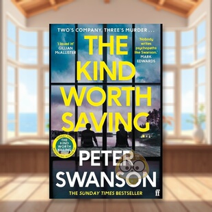 【预售】值得拯救的那种（平装版）英文文学小说进口原版外版书平装14岁以上The Kind Worth Saving Peter Swanson Faber & Faber