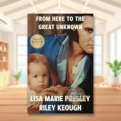 【预售】丽莎玛丽普雷斯利回忆录猫王女儿英文文学传记Lisa Marie Presley进口原版书精装14岁以上From Here to the Great Unkno书