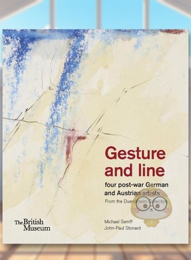 【预售】姿态与线条：德奥艺术家收藏作品集英文博物馆展览私人收藏画册进口原版外版书精装14岁以上Gesture And Line Four Post书
