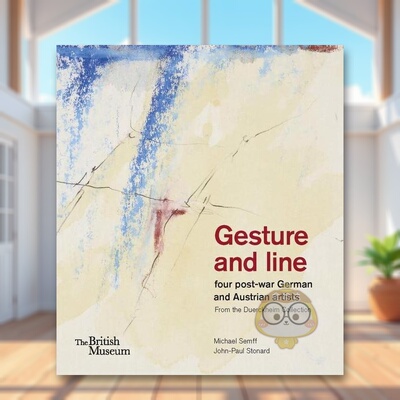 【预售】姿态与线条：德奥艺术家收藏作品集英文博物馆展览私人收藏画册进口原版外版书精装14岁以上Gesture And Line Four Post书