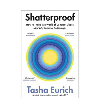 【预售】坚不可摧：如何找到自信、选择和联结Shatterproof: How to Find Confidence， Choice原版英文商业行销进口书籍图书外版