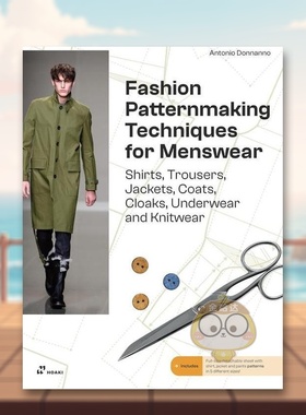 【预售】男装时装制版技巧Fashion Patternmaking Techniques For Menswear英文服装设计Antonio Donnanno平装Hoaki进口原版书978