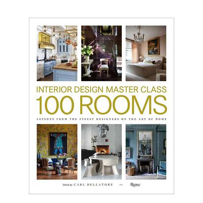 【预售】室内设计大师课：100位设计师家居艺术解析Interior Design Master Class: 100 Rooms英文进口原版室内设计图书空间与装饰