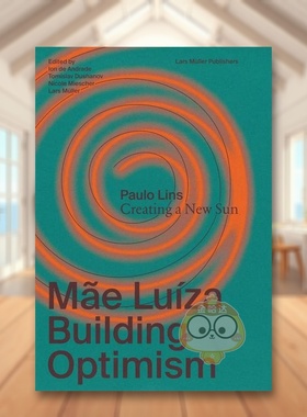 【预售】路易莎镇: 建立乐观 Mae Luíza: Building Optimism 原版英文城市规划进口书籍图书外版正版